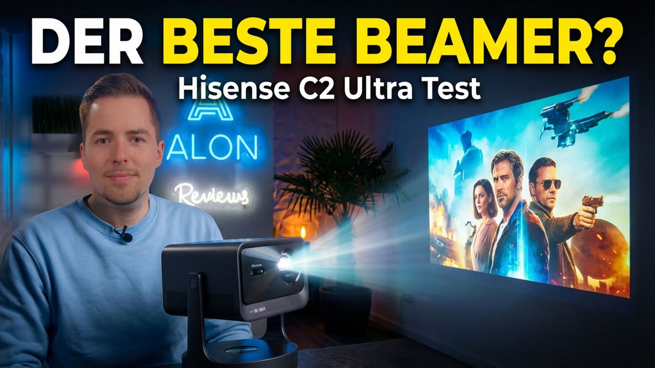 Hisense C2 Ultra im Test 2026 — Das beste Heimkino unter 2000€?