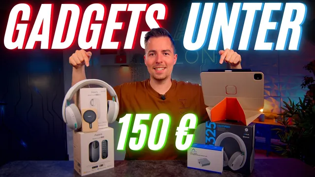 Top 5 Gadgets unter 150€ – ehrlich getestet